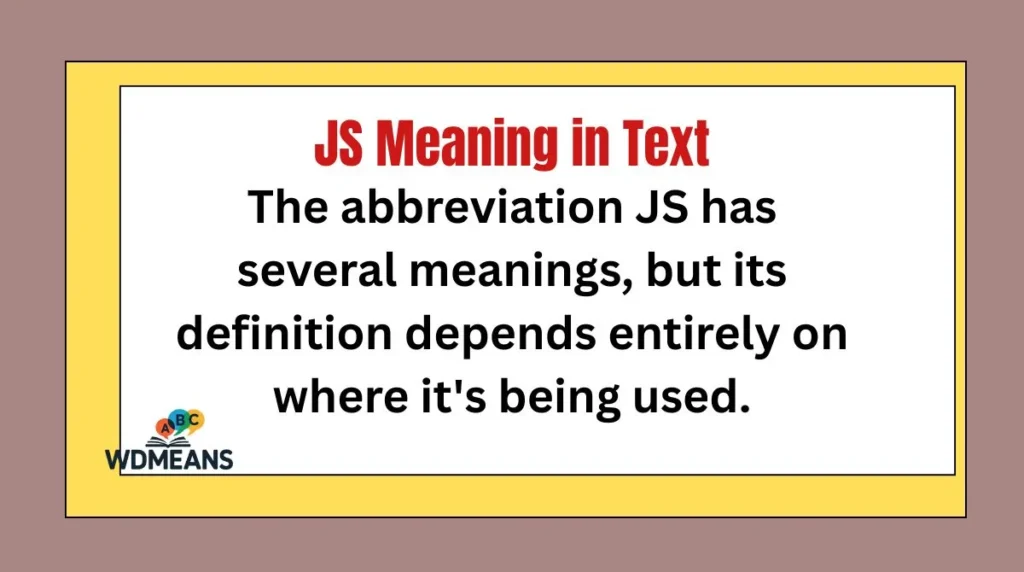 JS Meaning in Text