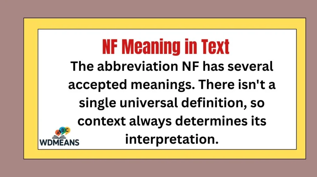 NF Meaning in Text