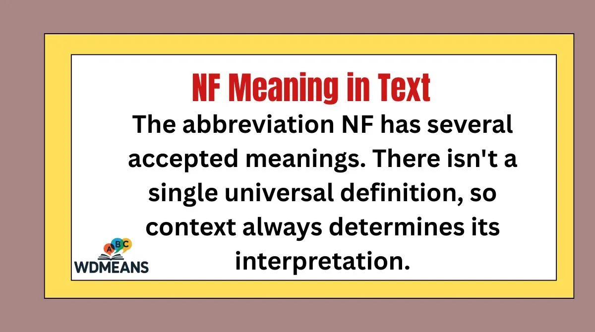 NF Meaning in Text