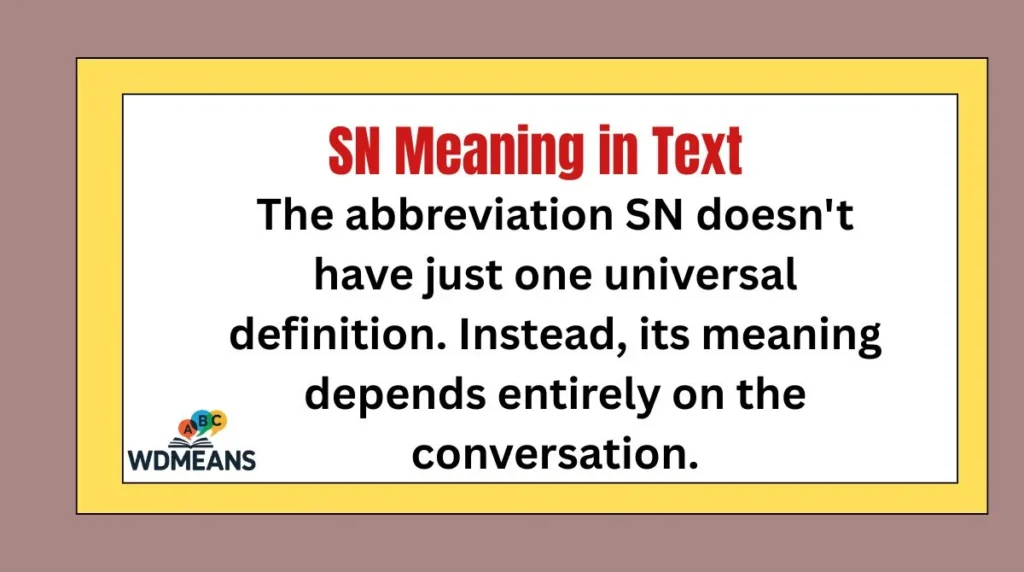 SN Meaning in Text