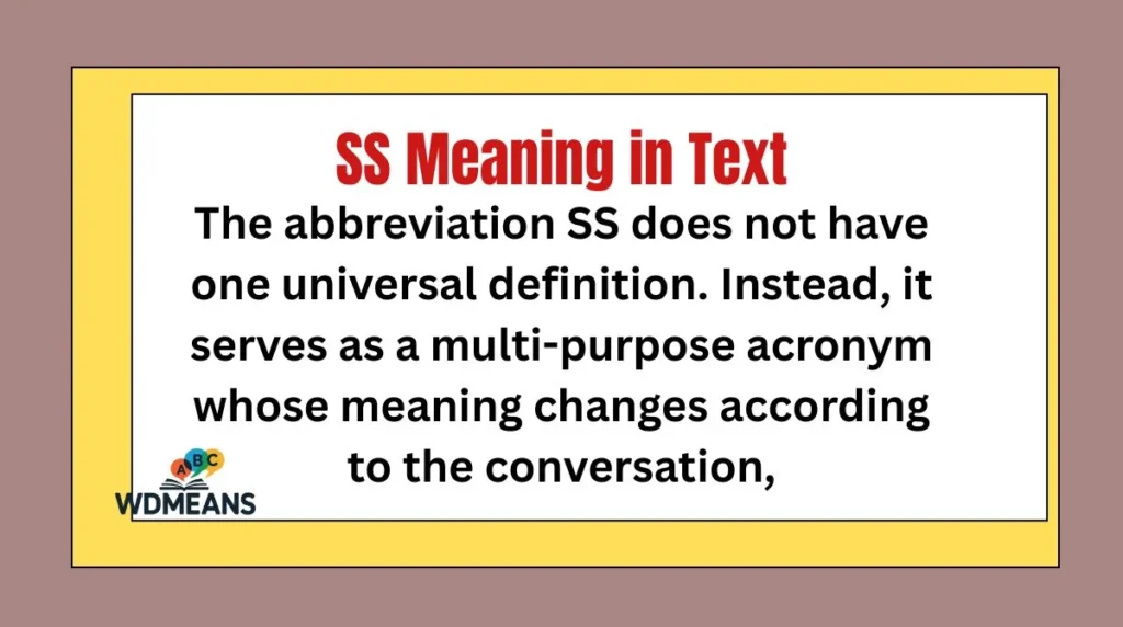 SS Meaning in Text