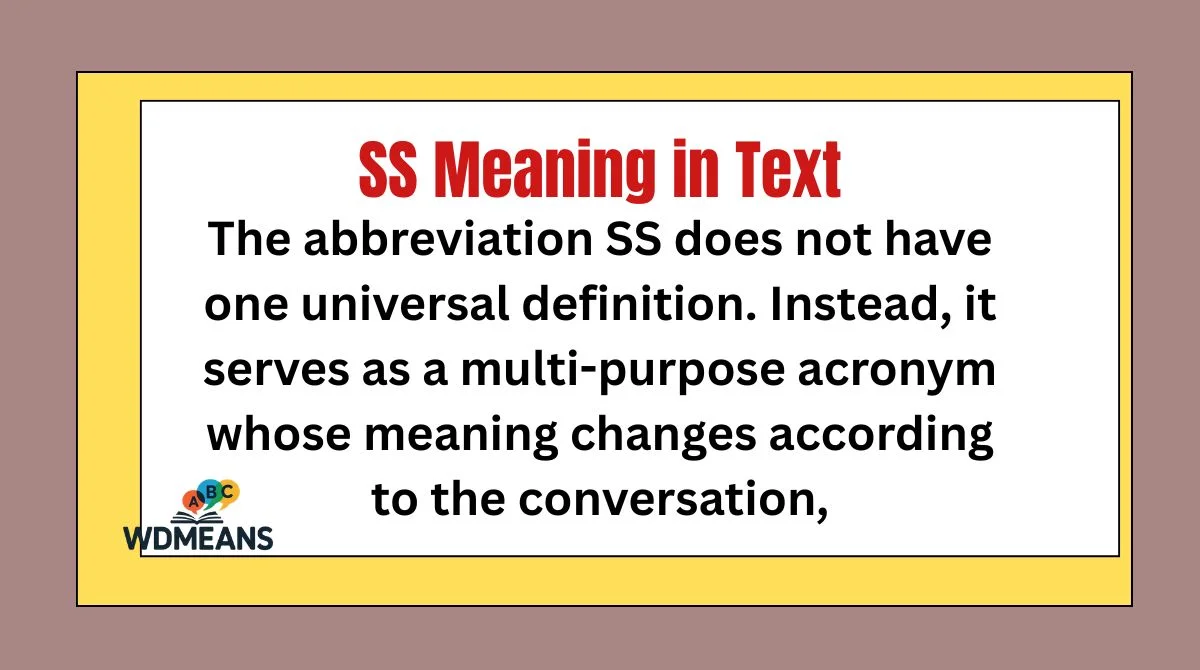 SS Meaning in Text