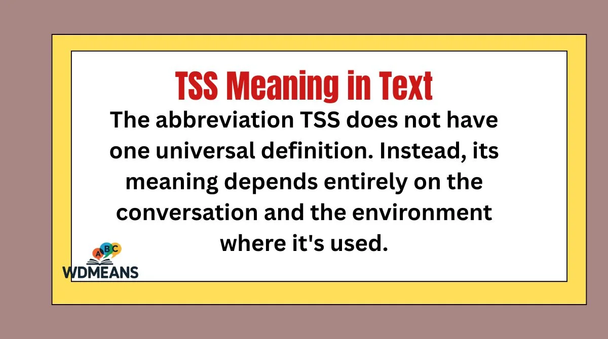 TSS Meaning in Text