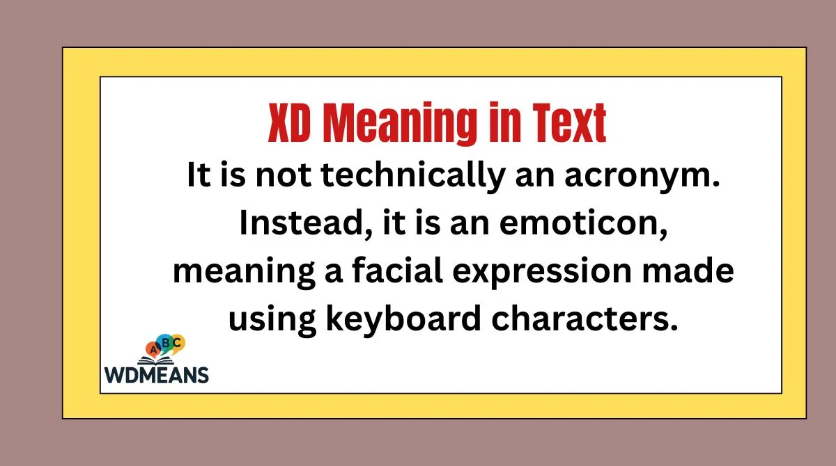 XD Meaning in Text